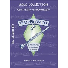 Teacher On Tap Bb Clarinet Solo Collection with Piano Accompaniment